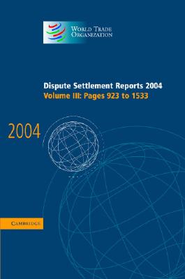预订 Dispute Settlement Reports 2004