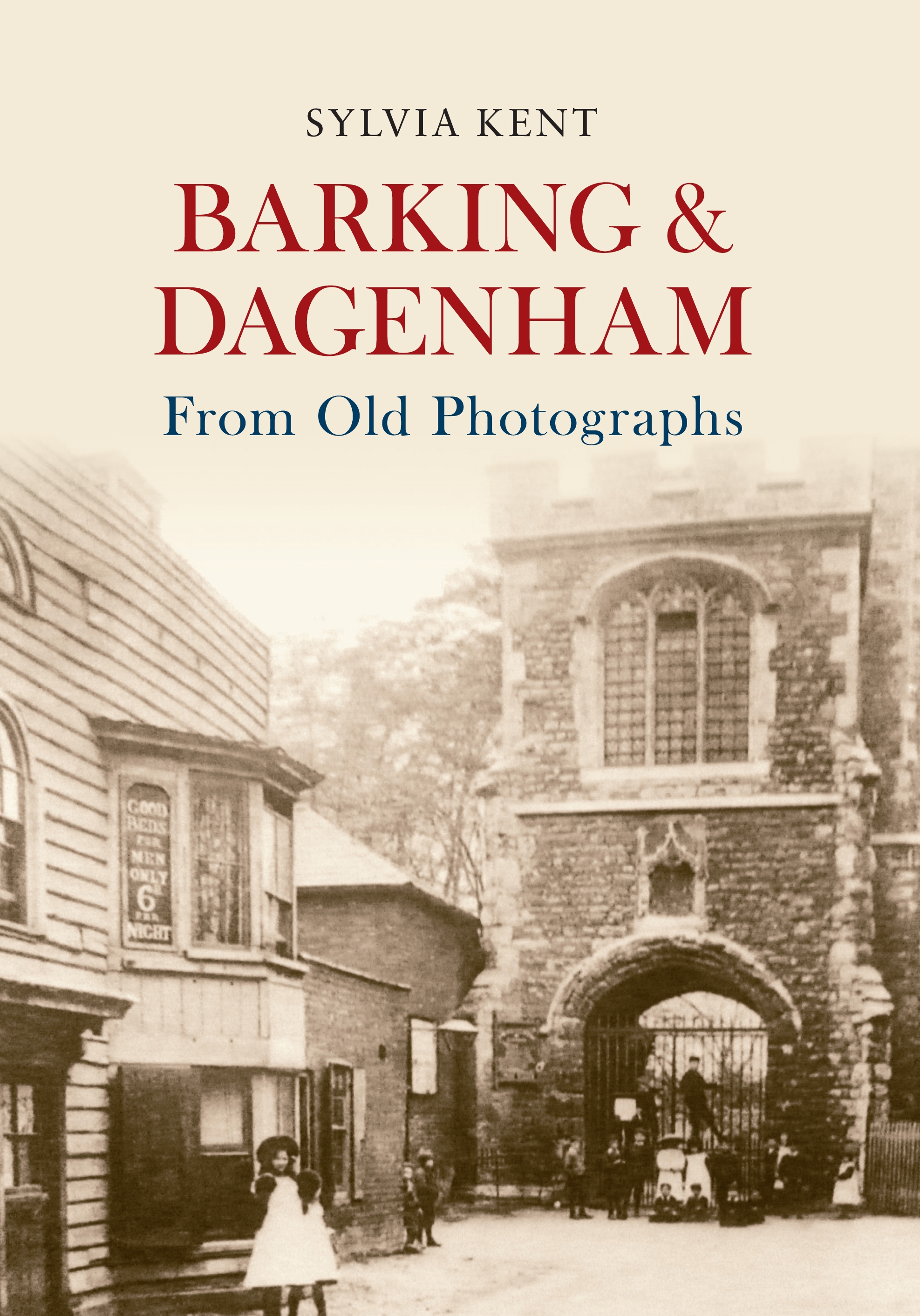 barking & dagenham from old photographs