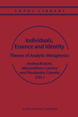 预订 Individuals, Essence and Identity: Themes of An