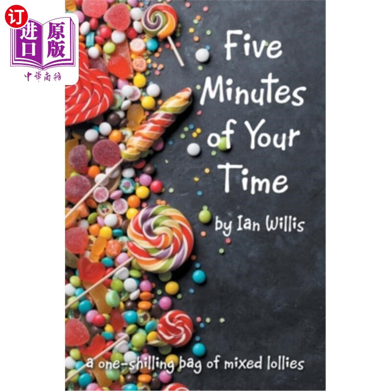 订five minutes of your time: a one-shilling bag of mixed lollies