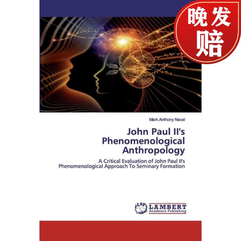 【4周达】john paul iis phenomenological anthropology