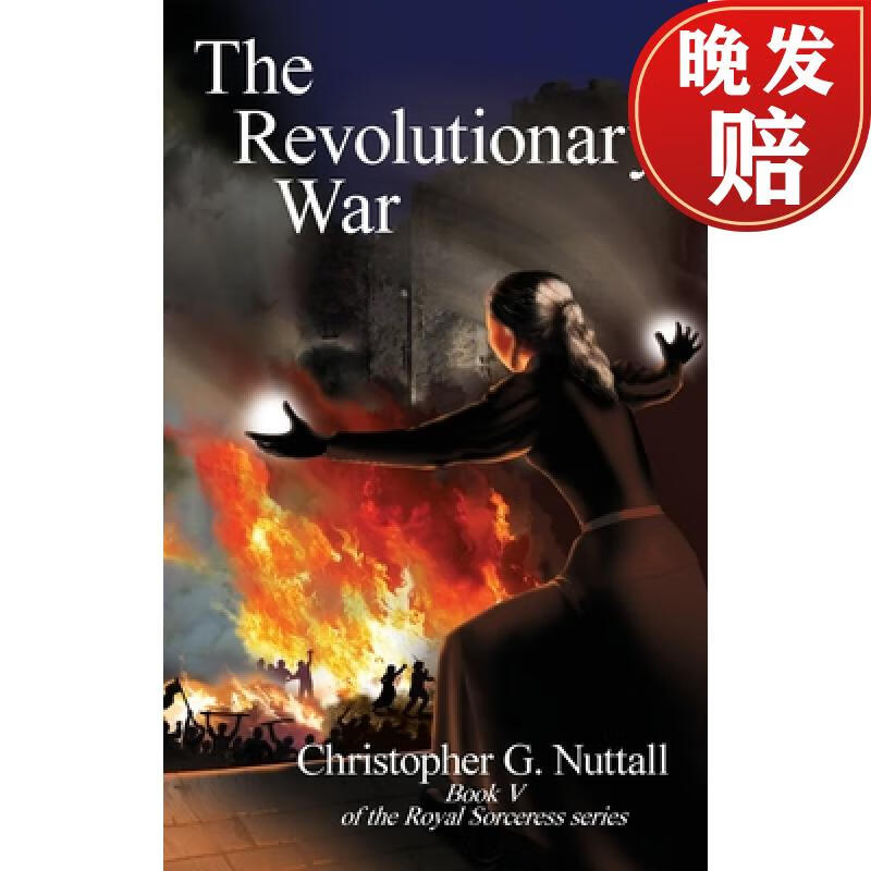 【4周达】the revolutionary war: book v of the royal sorceress