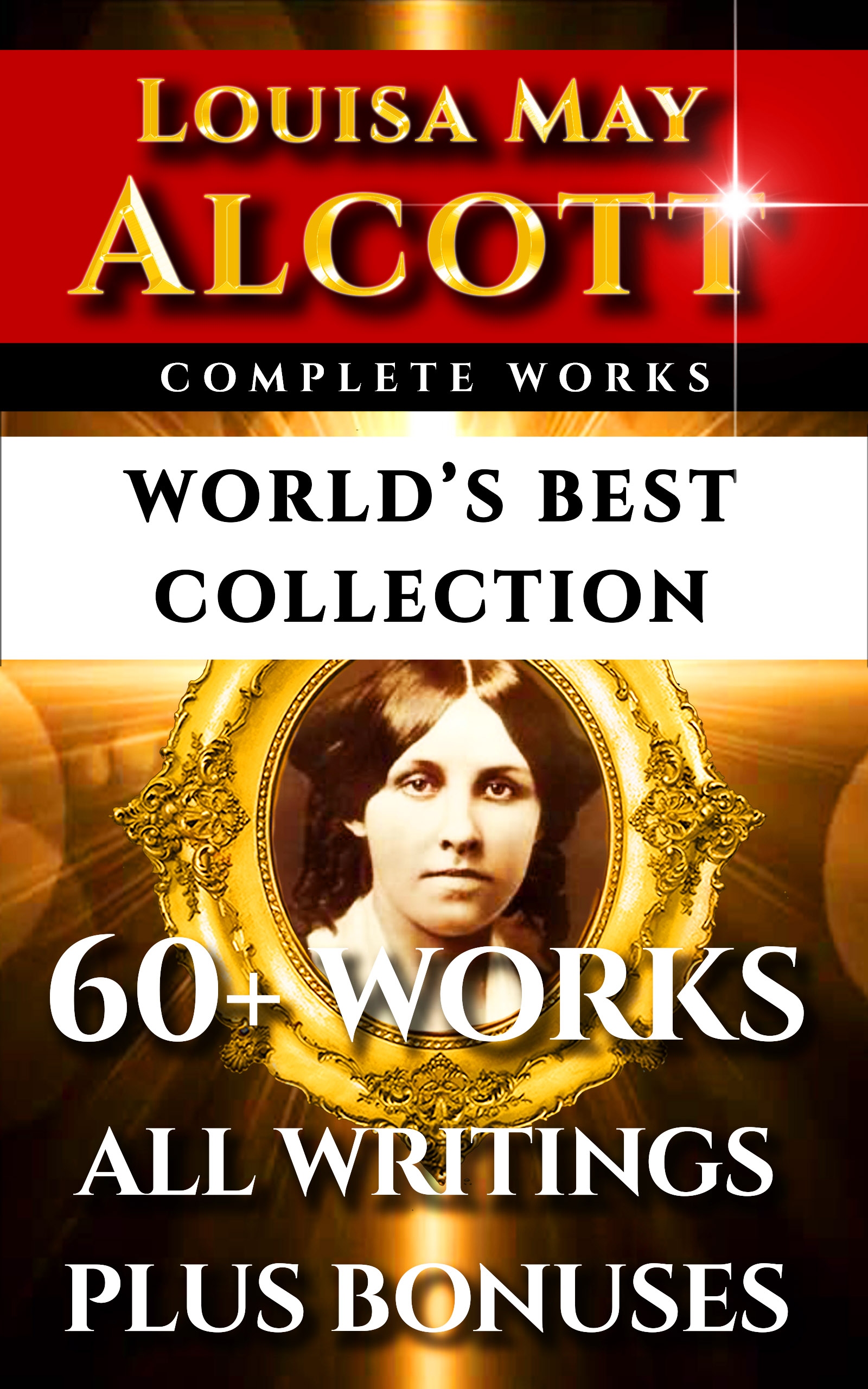 louisa may alcott complete works – worlds best collection