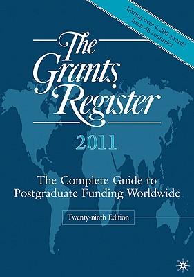 预订 The Grants Register: The Complete Guide to Post