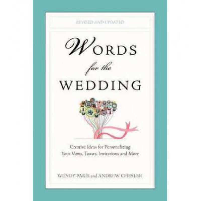 预订 words for the wedding: creative ideas for pe. 英文原版