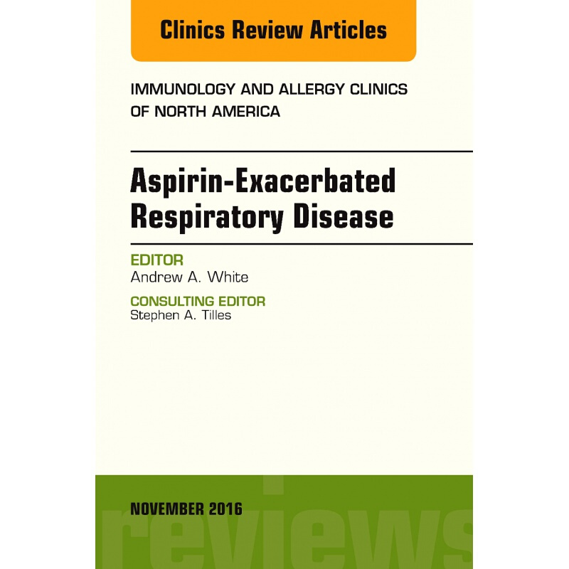 预订aspirin-exacerbated respiratory disease, an issu elsevier