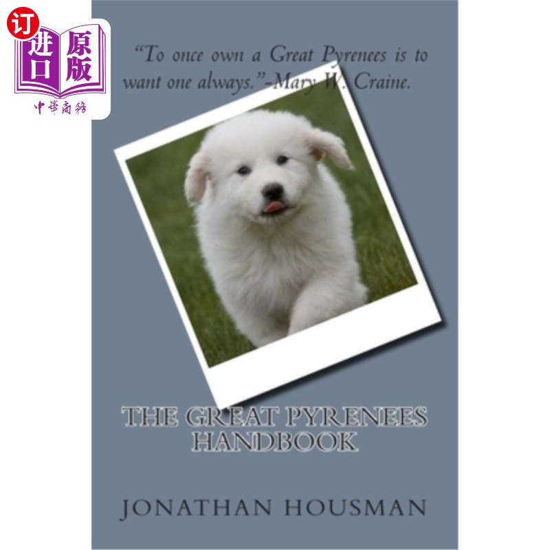 海外直订the great pyrenees handbook 《大比利牛斯手册》