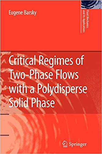 预订 Critical Regimes of Two-Phase Flows with a Polydisperse Solid Phase