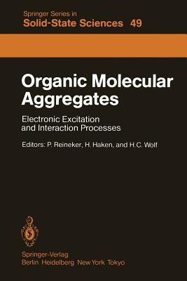 预订 organic molecular aggregates: electronic excita