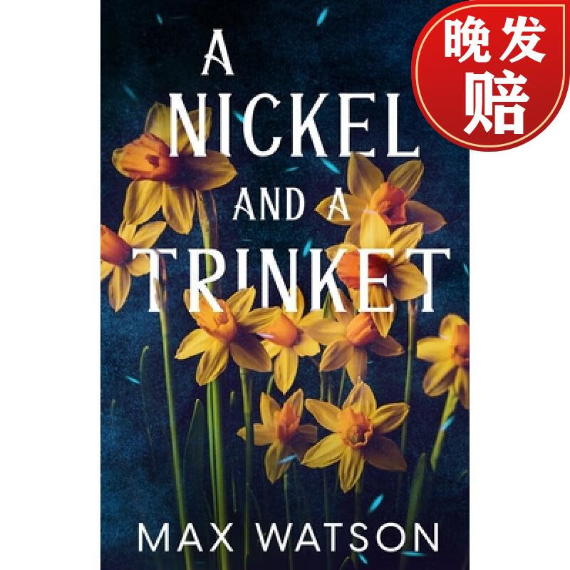 【4周达】a nickel and a trinket