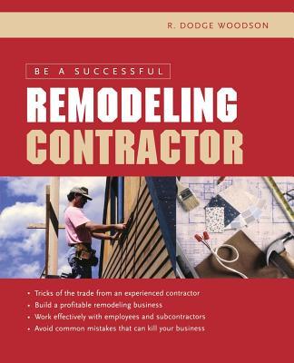 预订be a successful remodeling contractor