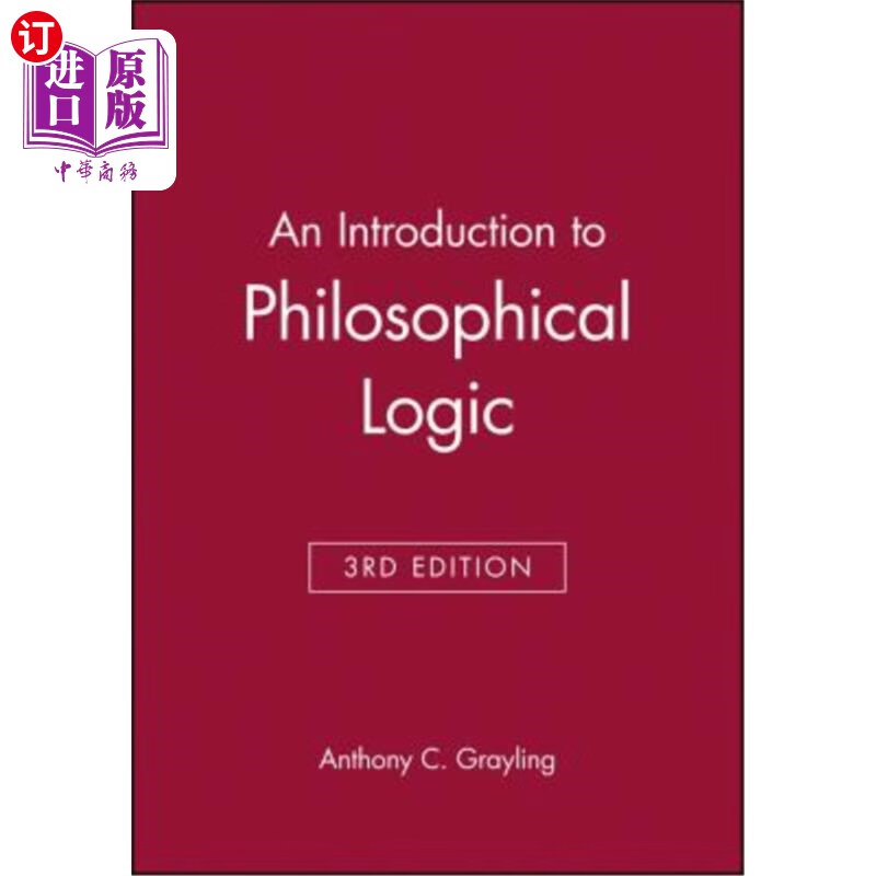 海外直订An Introduction to Philosophical Logic 哲学逻辑导论3E