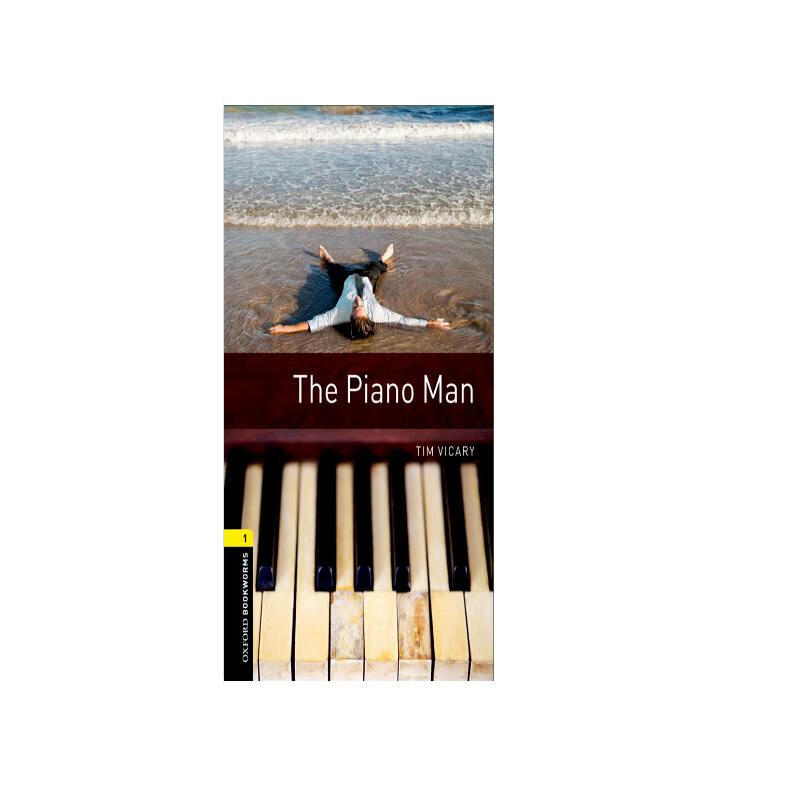 oxford bookworms library: level 1: the piano man 1级:弹钢琴的人