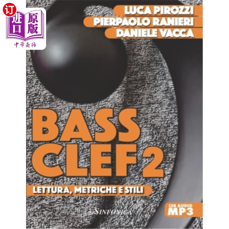 海外直订bass clef 2: reading, meters and styles 低音谱号二:读音