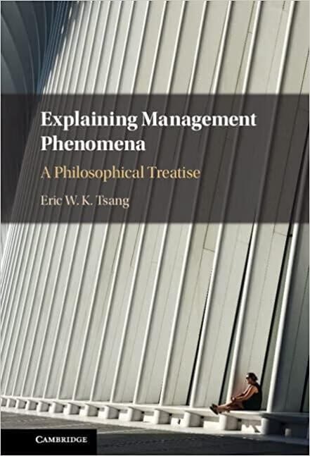 预订 explaining management phenomena: a philosophical treatise
