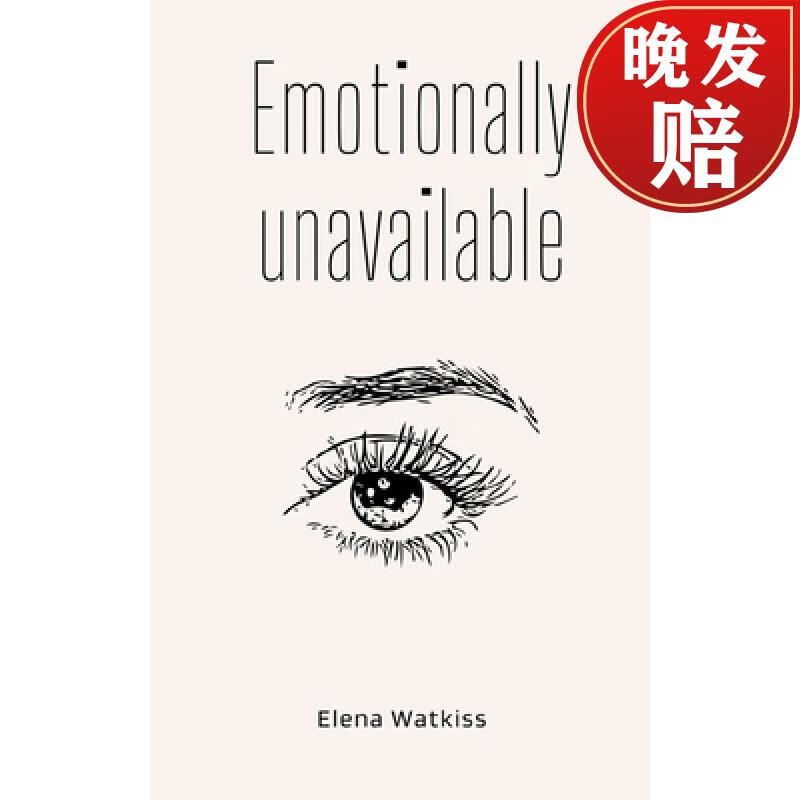 【4周达】emotionally unavailable