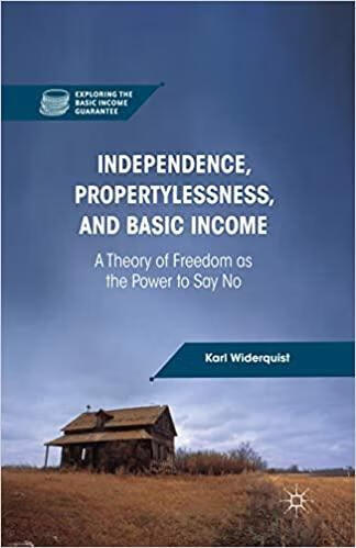 预订 independence, propertylessness, and basic income