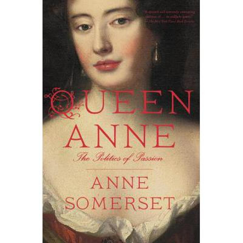 预订 queen anne: the politics of passion 英文原版