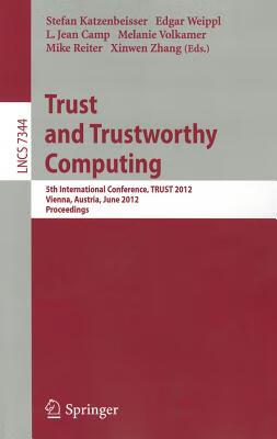 预订 trust and trustworthy computing