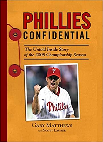 预订 phillies confidential: the untold inside story of the 2008