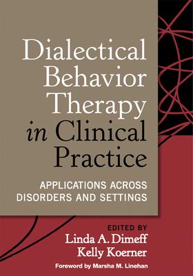 预订dialectical behavior therapy in clinical practic