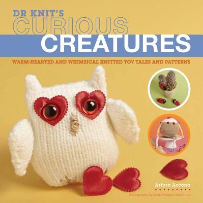 预订dr knits curious creatures: warm-hearted and wh
