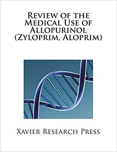【预订】review of the medical use of allopurinol
