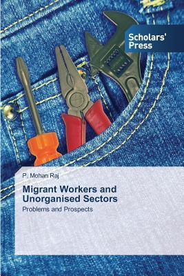 预订migrant workers and unorganised sectors