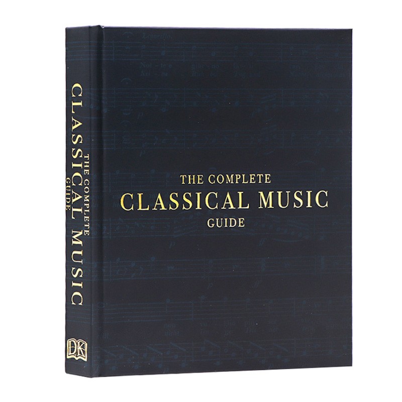 【中图原版】古典音乐全指南 The Complete Classical Music Guide 英文原版 莫扎特 巴赫 伯恩斯坦cd肖邦流浪者之歌钢琴协奏曲 古典音乐全指南 The Complete