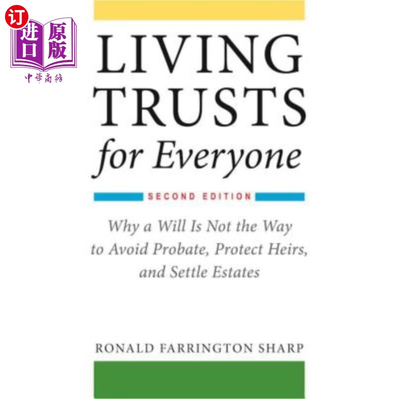 【中商海外直订】living trusts for everyone: why a will .