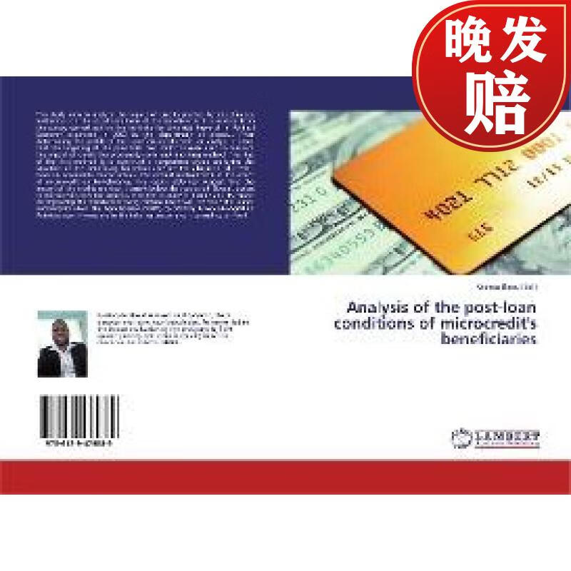 of the post-loan conditions of microcredits beneficiaries