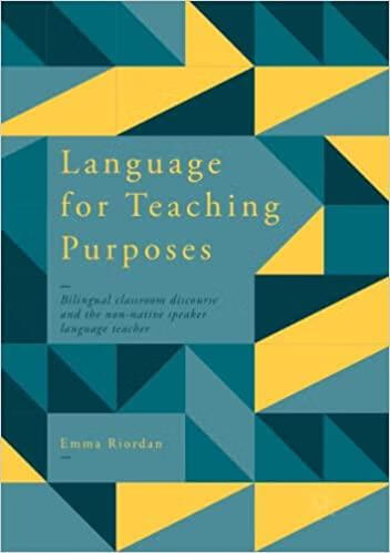 预订 language for teaching purposes: bilingual classroom