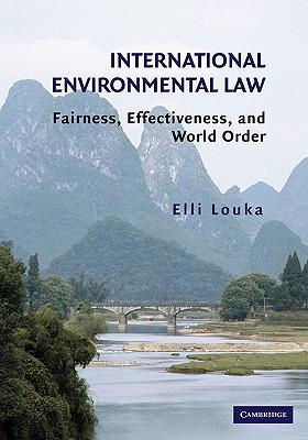 预订 international environmental law: fairness, effectiveness