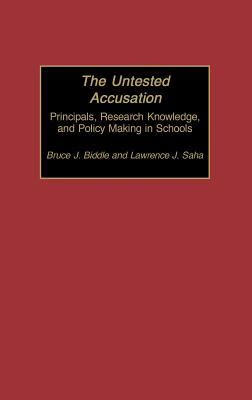 预订 the untested accusation: principals, research knowledge