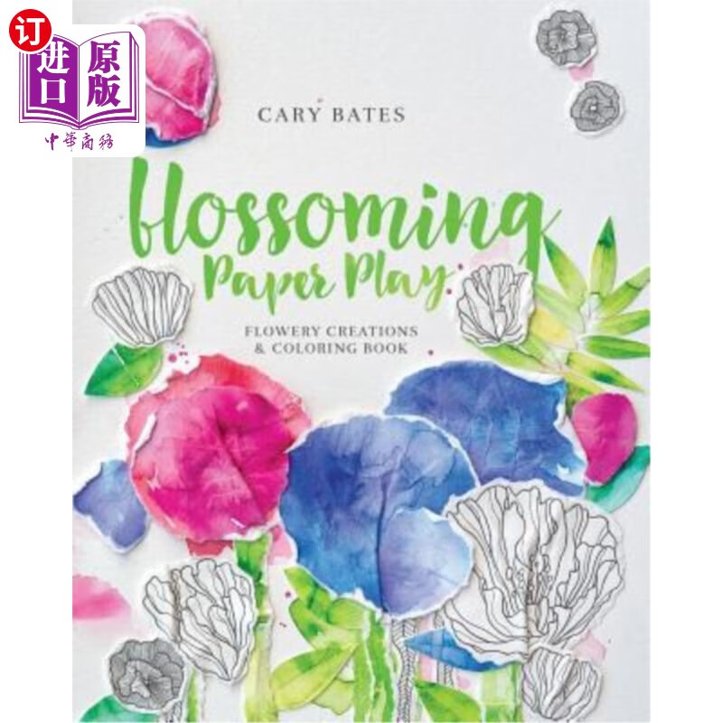 海外直订blossoming paper play: flowery creations and coloring