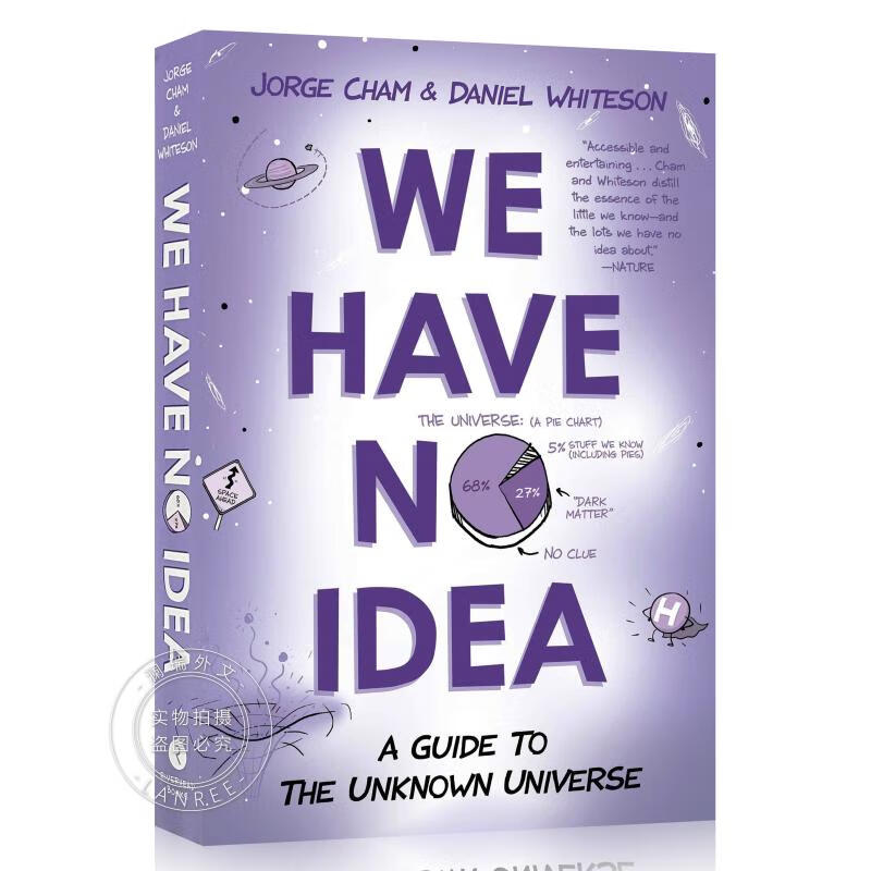 现货 一想到还有95%的问题留给人类我就放心了 We Have No Idea: A Guid...