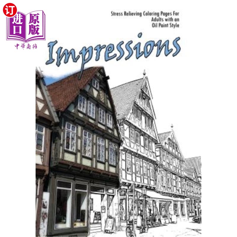 海外直订impressions: stress relieving coloring pages for adults