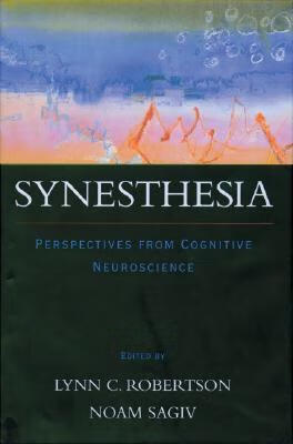 预订synesthesia: perspectives from cognitive neuroscience