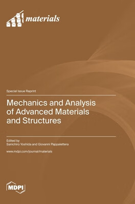 预订 Mechanics and Analysis of Advanced Materials and Structures