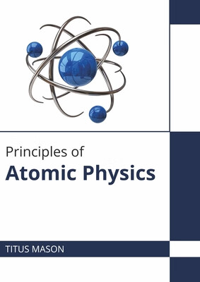 预订 Principles of Atomic Physics