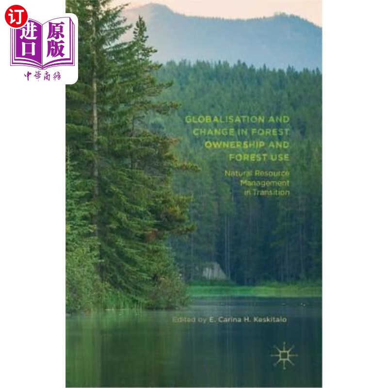 and change in forest ownership and forest use: natural r 全球化