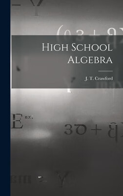 预订 High School Algebra [microform]