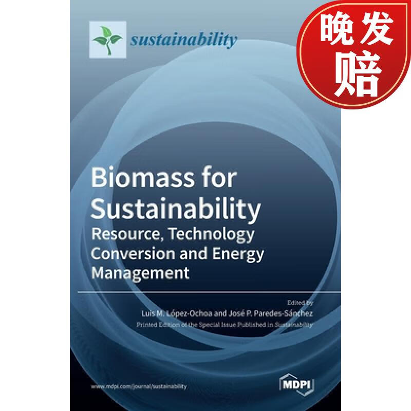 【4周达】biomass for sustainability: resource, technology
