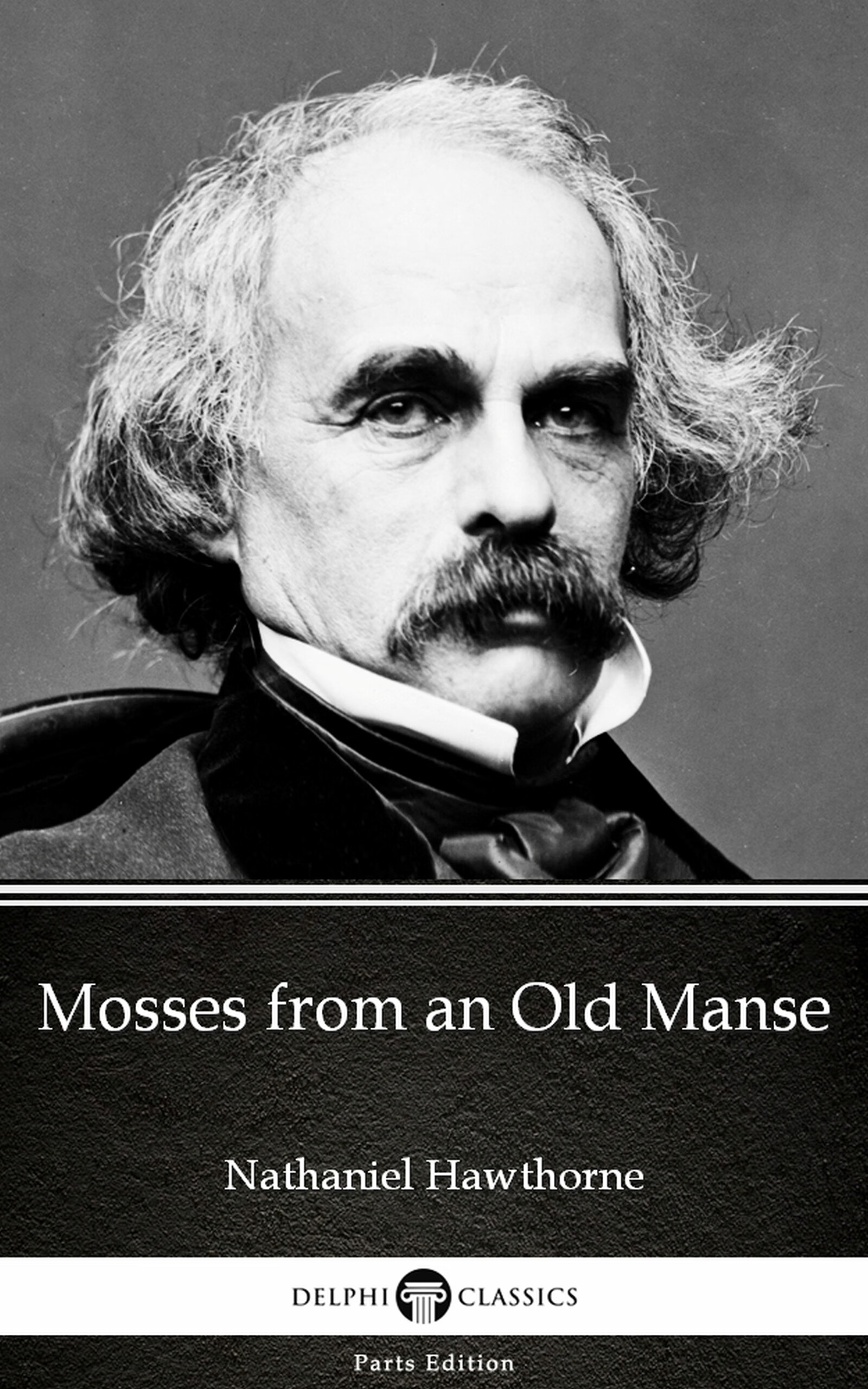 mosses from an old manse by nathaniel hawthorne - delphi