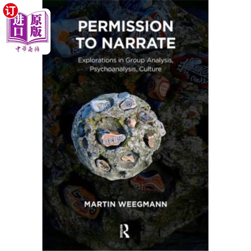 海外直订医药图书permission to narrate: explorations in group