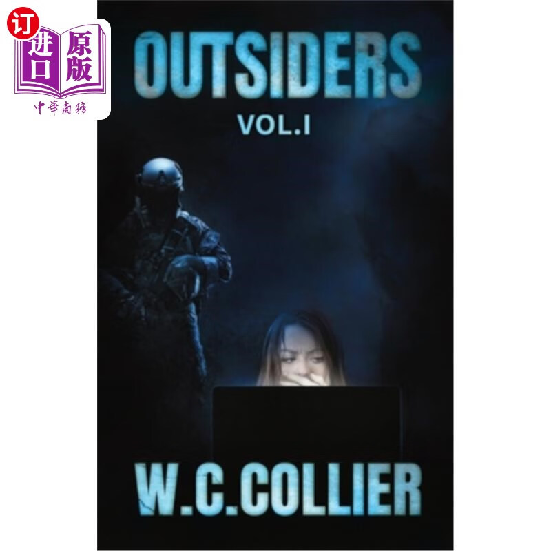 海外直订outsiders: vol. i 局外人:卷.我