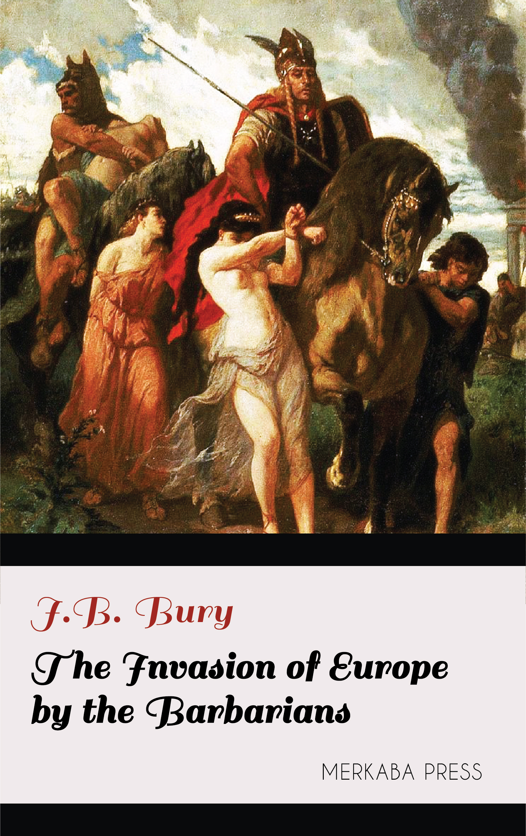 the invasion of europe by the barbarians