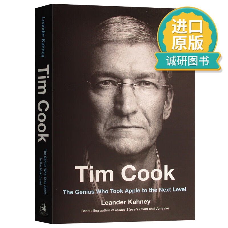 正版 英文原版 蒂姆库克传 人物传记 Tim Cook 苹果公司的创新之路 乔布斯继任者 乔纳森传作者力作 进口原版图书