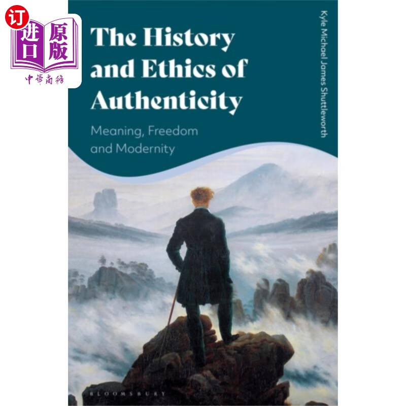 海外直订History and Ethics of Authenticity 真实性的历史与伦理
