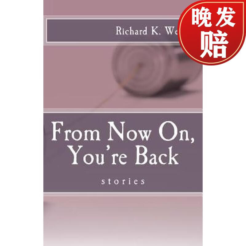 【4周达】from now on, youre back: stories
